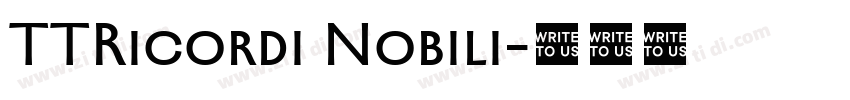 TTRicordi Nobili字体转换